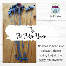 Load image into Gallery viewer, The Pin Picker Upper