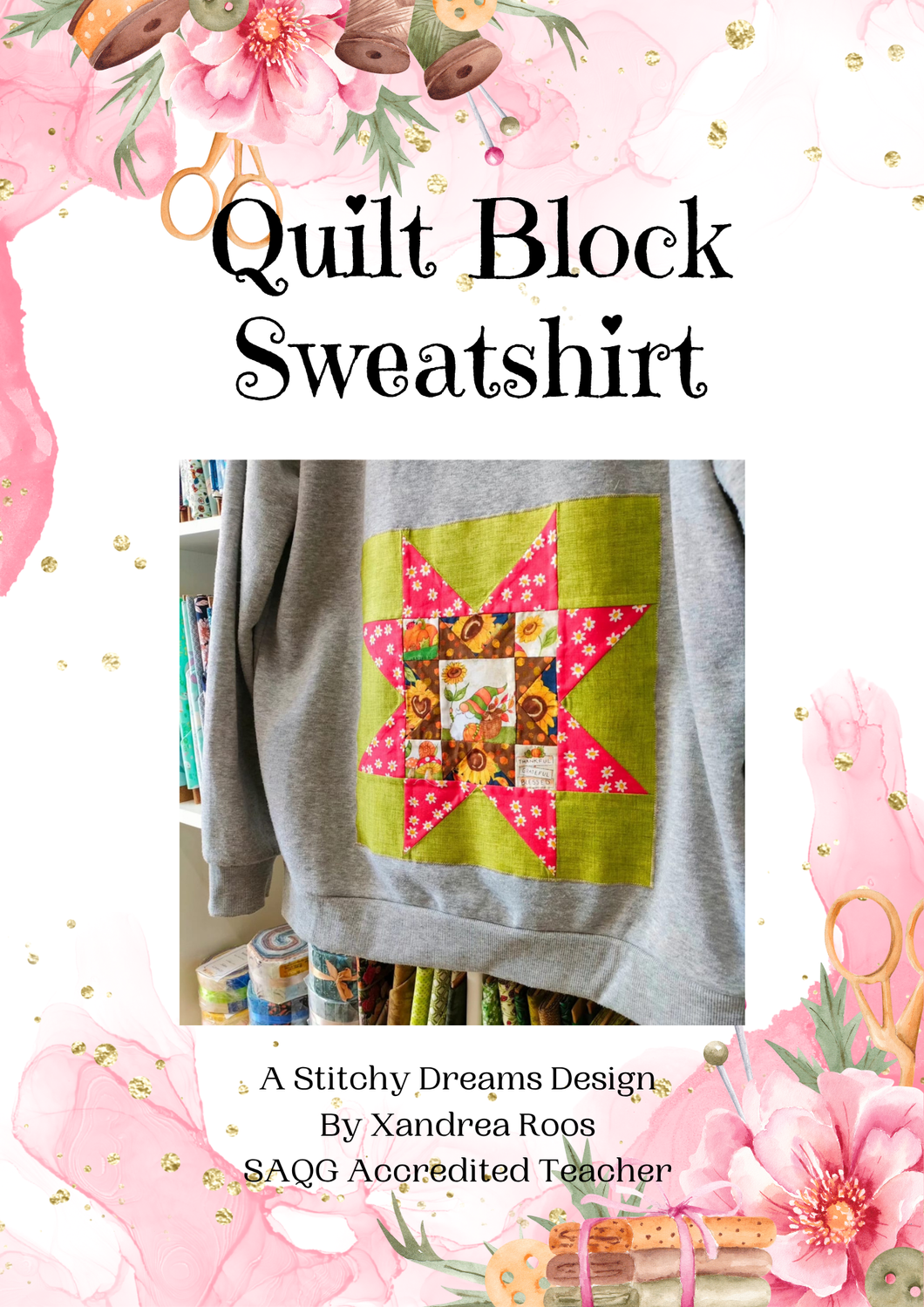 Quilt Block Sweatshirt Pattern (Physical Printed Pattern)